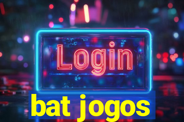 bat jogos